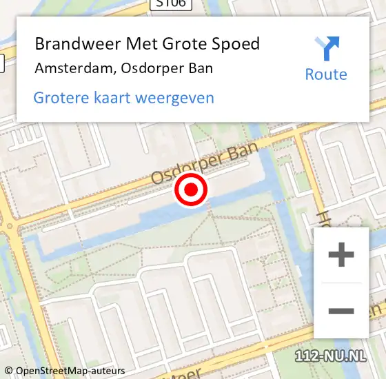 Locatie op kaart van de 112 melding: Brandweer Met Grote Spoed Naar Amsterdam, Osdorper Ban op 1 april 2024 01:03