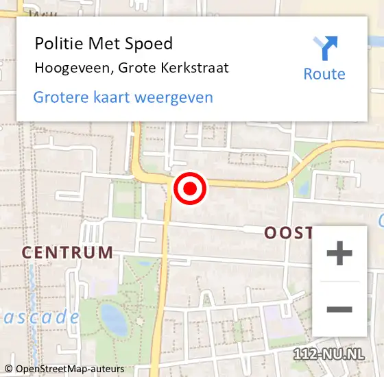 Locatie op kaart van de 112 melding: Politie Met Spoed Naar Hoogeveen, Grote Kerkstraat op 1 april 2024 13:14