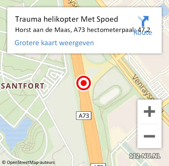 Locatie op kaart van de 112 melding: Trauma helikopter Met Spoed Naar Horst aan de Maas, A73 hectometerpaal: 47,2 op 1 april 2024 17:20