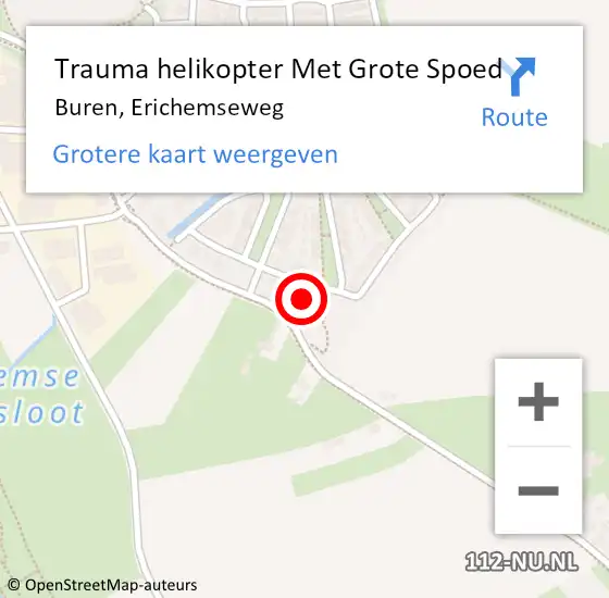 Locatie op kaart van de 112 melding: Trauma helikopter Met Grote Spoed Naar Buren, Erichemseweg op 2 april 2024 01:48