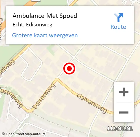 Locatie op kaart van de 112 melding: Ambulance Met Spoed Naar Echt, Edisonweg op 3 april 2024 13:50