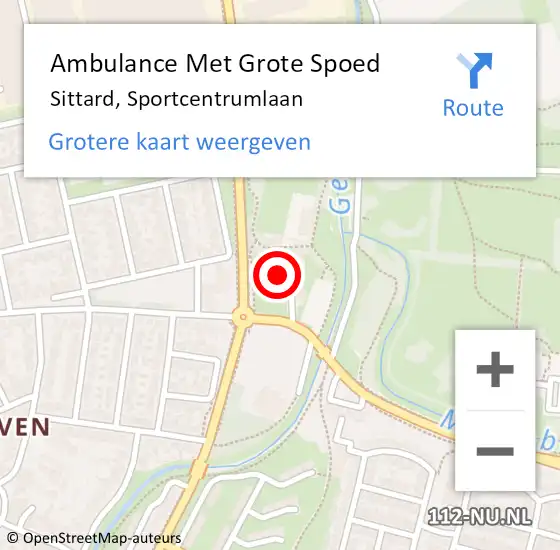 Locatie op kaart van de 112 melding: Ambulance Met Grote Spoed Naar Sittard, Sportcentrumlaan op 3 april 2024 21:47