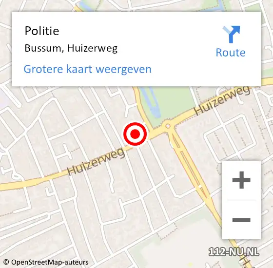 Locatie op kaart van de 112 melding: Politie Bussum, Huizerweg op 4 april 2024 18:42