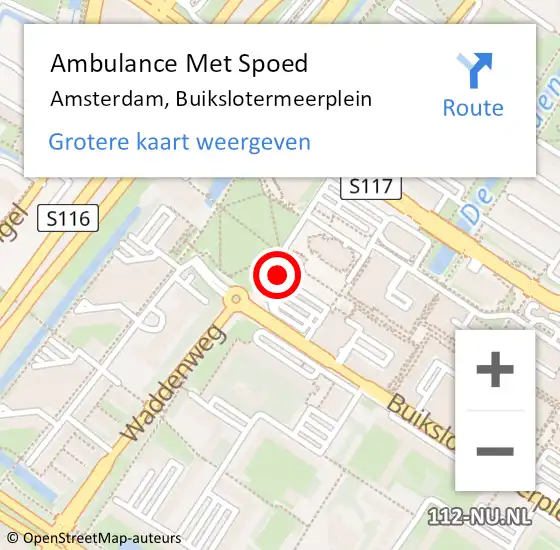 Locatie op kaart van de 112 melding: Ambulance Met Spoed Naar Amsterdam, Buikslotermeerplein op 8 april 2024 15:56