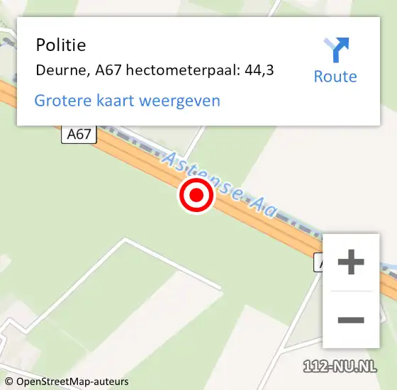 Locatie op kaart van de 112 melding: Politie Deurne, A67 hectometerpaal: 44,3 op 10 april 2024 06:06
