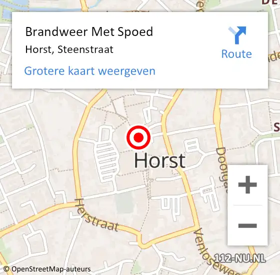 Locatie op kaart van de 112 melding: Brandweer Met Spoed Naar Horst, Steenstraat op 10 april 2024 20:06