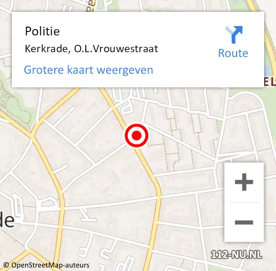 Locatie op kaart van de 112 melding: Politie Kerkrade, O.L.Vrouwestraat op 11 april 2024 18:31