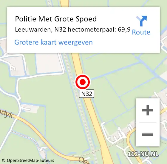 Locatie op kaart van de 112 melding: Politie Met Grote Spoed Naar Leeuwarden, N32 hectometerpaal: 69,9 op 12 april 2024 11:31