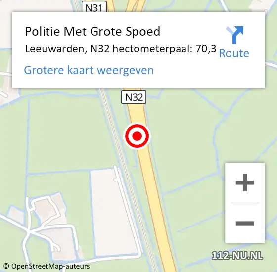 Locatie op kaart van de 112 melding: Politie Met Grote Spoed Naar Leeuwarden, N32 hectometerpaal: 70,3 op 12 april 2024 11:31