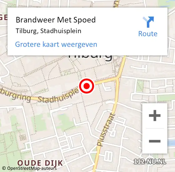 Locatie op kaart van de 112 melding: Brandweer Met Spoed Naar Tilburg, Stadhuisplein op 13 april 2024 19:40