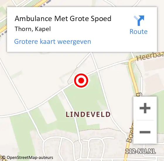 Locatie op kaart van de 112 melding: Ambulance Met Grote Spoed Naar Thorn, Kapel op 14 april 2024 07:08