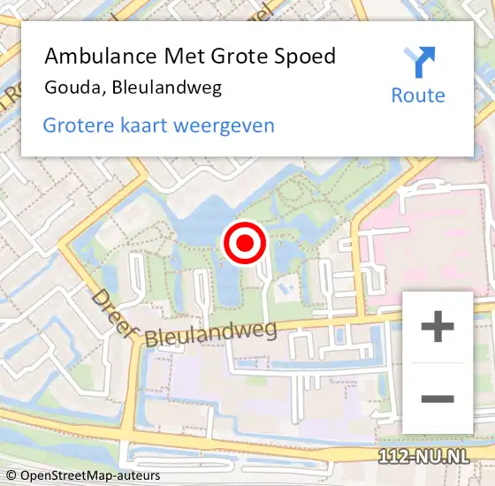 Locatie op kaart van de 112 melding: Ambulance Met Grote Spoed Naar Gouda, Bleulandweg op 15 april 2024 08:47