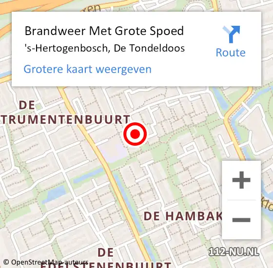 Locatie op kaart van de 112 melding: Brandweer Met Grote Spoed Naar 's-Hertogenbosch, De Tondeldoos op 15 april 2024 09:32
