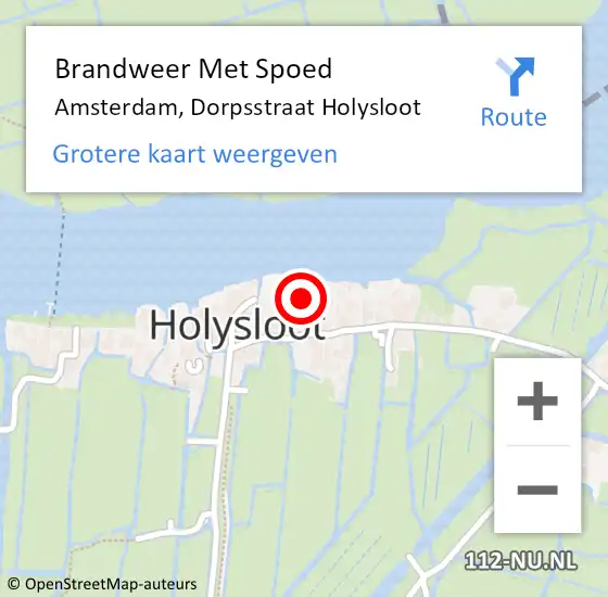 Locatie op kaart van de 112 melding: Brandweer Met Spoed Naar Amsterdam, Dorpsstraat Holysloot op 15 april 2024 09:50