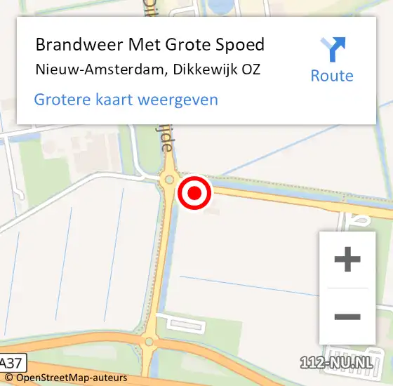 Locatie op kaart van de 112 melding: Brandweer Met Grote Spoed Naar Nieuw-Amsterdam, Dikkewijk OZ op 15 april 2024 13:05