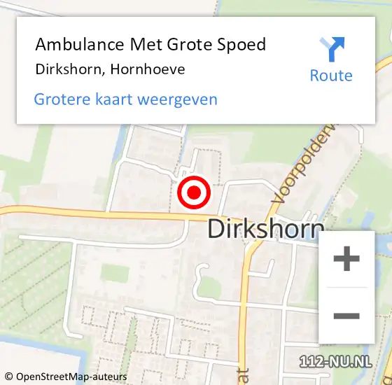 Locatie op kaart van de 112 melding: Ambulance Met Grote Spoed Naar Dirkshorn, Hornhoeve op 15 april 2024 14:37