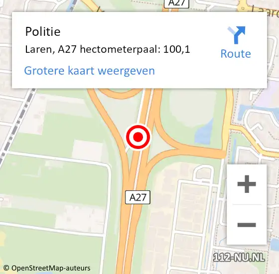Locatie op kaart van de 112 melding: Politie Laren, A27 hectometerpaal: 100,1 op 15 april 2024 16:29