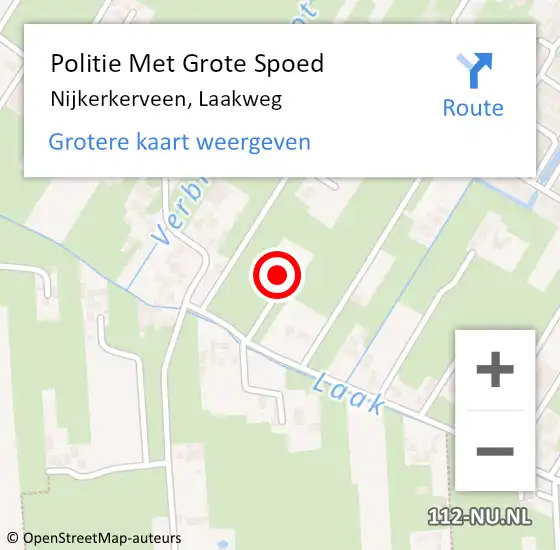 Locatie op kaart van de 112 melding: Politie Met Grote Spoed Naar Nijkerkerveen, Laakweg op 16 april 2024 03:57