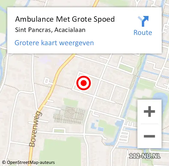 Locatie op kaart van de 112 melding: Ambulance Met Grote Spoed Naar Sint Pancras, Acacialaan op 17 april 2024 15:05