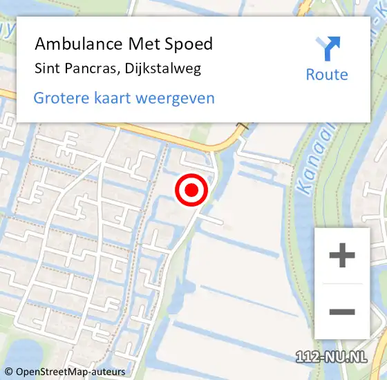 Locatie op kaart van de 112 melding: Ambulance Met Spoed Naar Sint Pancras, Dijkstalweg op 17 april 2024 19:44