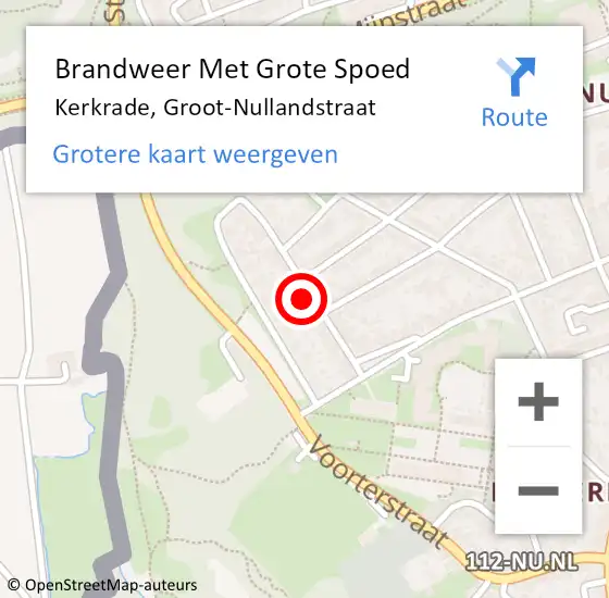 Locatie op kaart van de 112 melding: Brandweer Met Grote Spoed Naar Kerkrade, Groot-Nullandstraat op 18 april 2024 12:38