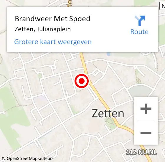 Locatie op kaart van de 112 melding: Brandweer Met Spoed Naar Zetten, Julianaplein op 18 april 2024 15:54
