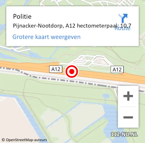 Locatie op kaart van de 112 melding: Politie Pijnacker-Nootdorp, A12 hectometerpaal: 10,7 op 18 april 2024 22:47