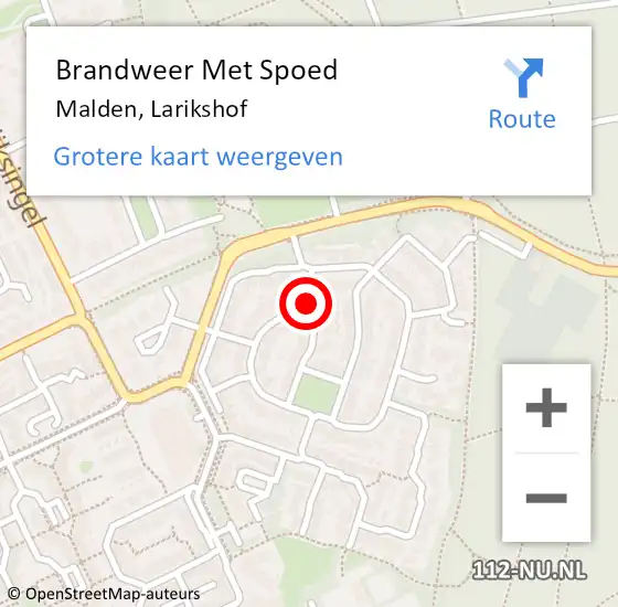 Locatie op kaart van de 112 melding: Brandweer Met Spoed Naar Malden, Larikshof op 19 april 2024 22:00