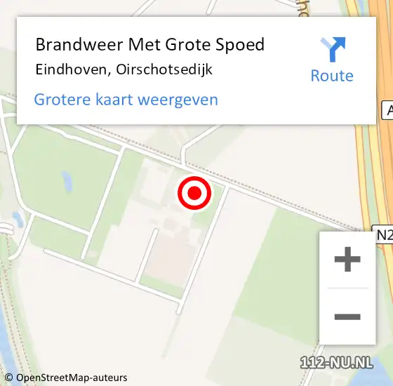 Locatie op kaart van de 112 melding: Brandweer Met Grote Spoed Naar Eindhoven, Oirschotsedijk op 20 april 2024 22:11