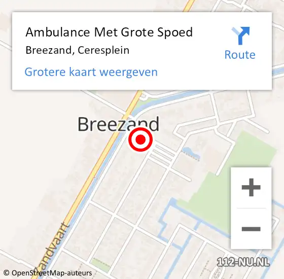 Locatie op kaart van de 112 melding: Ambulance Met Grote Spoed Naar Breezand, Ceresplein op 22 april 2024 22:01