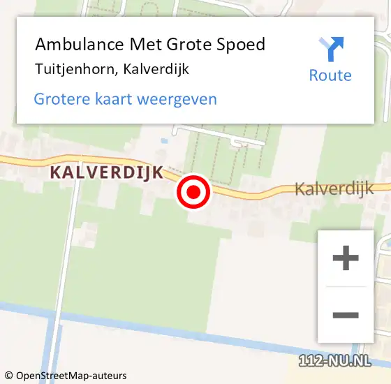 Locatie op kaart van de 112 melding: Ambulance Met Grote Spoed Naar Tuitjenhorn, Kalverdijk op 23 april 2024 05:28