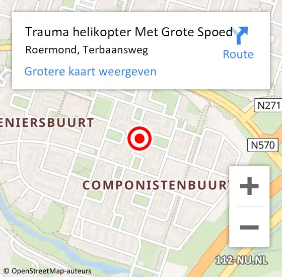 Locatie op kaart van de 112 melding: Trauma helikopter Met Grote Spoed Naar Roermond, Terbaansweg op 23 april 2024 10:44