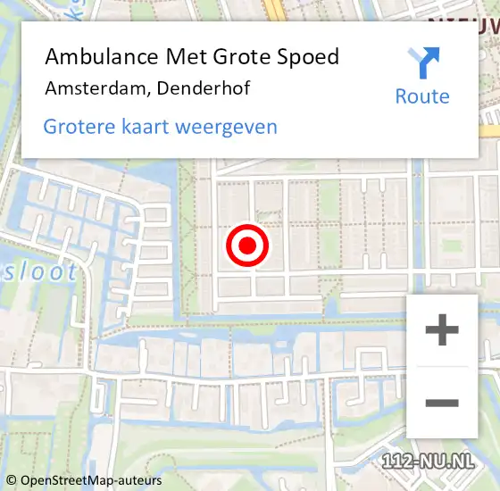 Locatie op kaart van de 112 melding: Ambulance Met Grote Spoed Naar Amsterdam, Denderhof op 23 april 2024 16:12