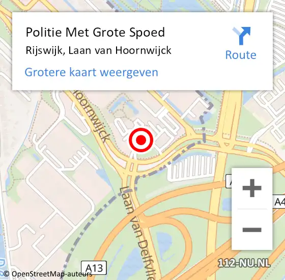 Locatie op kaart van de 112 melding: Politie Met Grote Spoed Naar Rijswijk, Laan van Hoornwijck op 24 april 2024 23:03