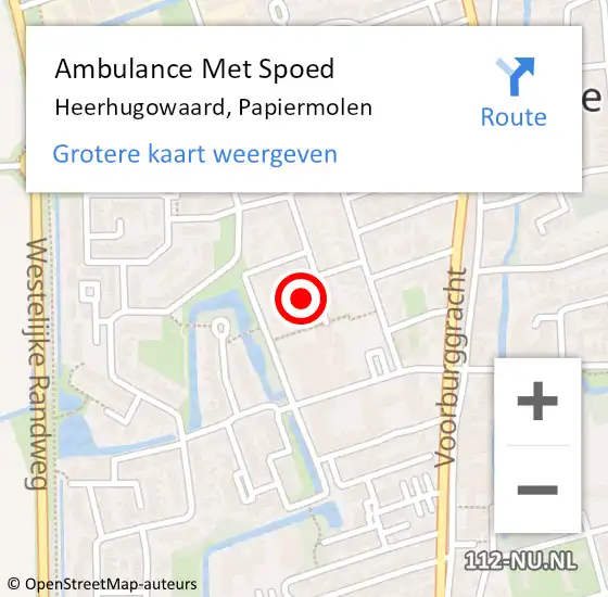 Locatie op kaart van de 112 melding: Ambulance Met Spoed Naar Heerhugowaard, Papiermolen op 25 april 2024 08:12