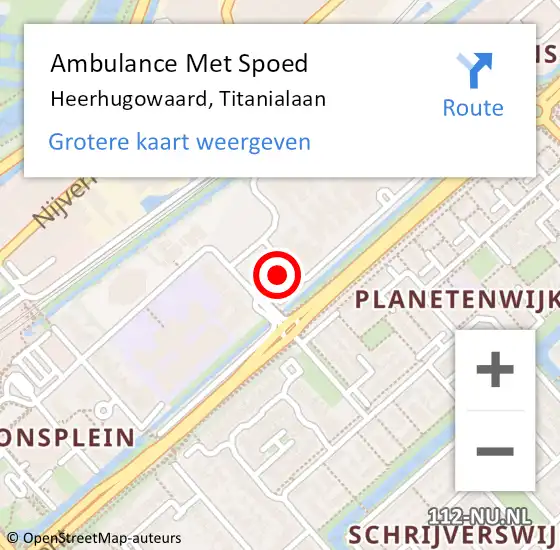 Locatie op kaart van de 112 melding: Ambulance Met Spoed Naar Heerhugowaard, Titanialaan op 25 april 2024 14:05