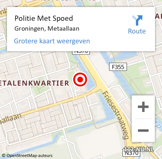 Locatie op kaart van de 112 melding: Politie Met Spoed Naar Groningen, Metaallaan op 26 april 2024 12:42
