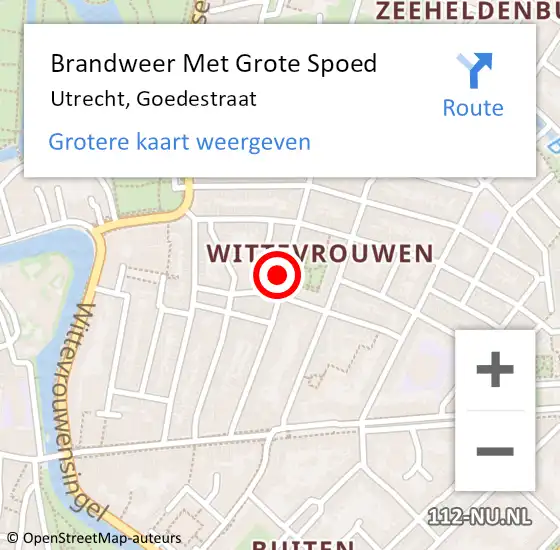 Locatie op kaart van de 112 melding: Brandweer Met Grote Spoed Naar Utrecht, Goedestraat op 26 april 2024 13:06
