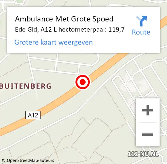 Locatie op kaart van de 112 melding: Ambulance Met Grote Spoed Naar Ede Gld, A12 L hectometerpaal: 119,7 op 25 oktober 2014 09:39