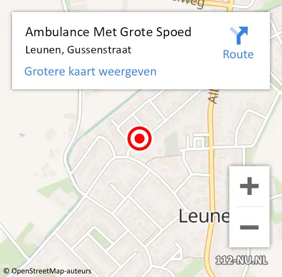 Locatie op kaart van de 112 melding: Ambulance Met Grote Spoed Naar Leunen, Gussenstraat op 27 oktober 2014 21:31