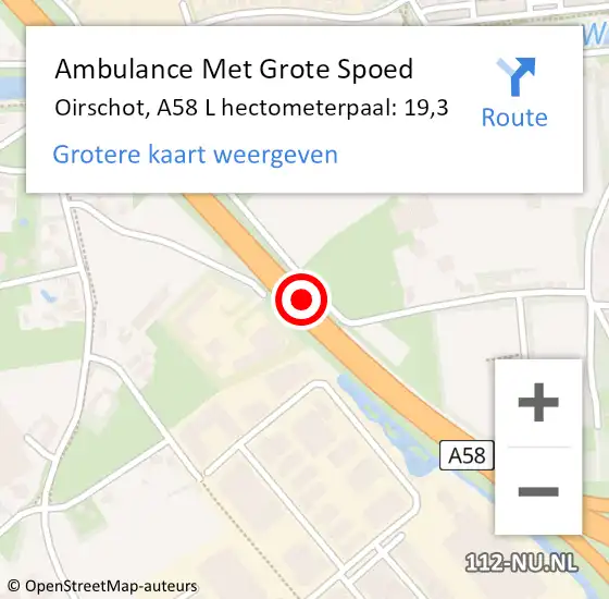 Locatie op kaart van de 112 melding: Ambulance Met Grote Spoed Naar Oirschot, A58 L hectometerpaal: 19,3 op 1 november 2014 07:26