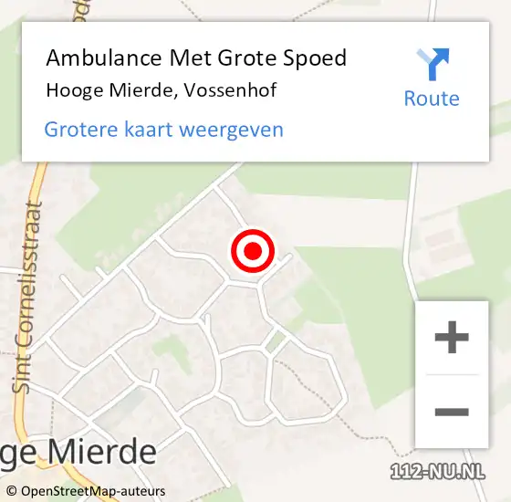 Locatie op kaart van de 112 melding: Ambulance Met Grote Spoed Naar Hooge Mierde, Vossenhof op 12 november 2014 10:57