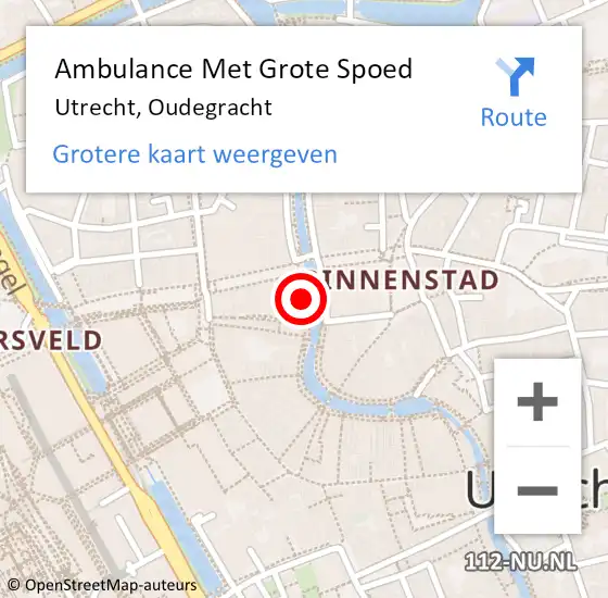 Locatie op kaart van de 112 melding: Ambulance Met Grote Spoed Naar Utrecht, Oudegracht op 15 november 2014 03:28