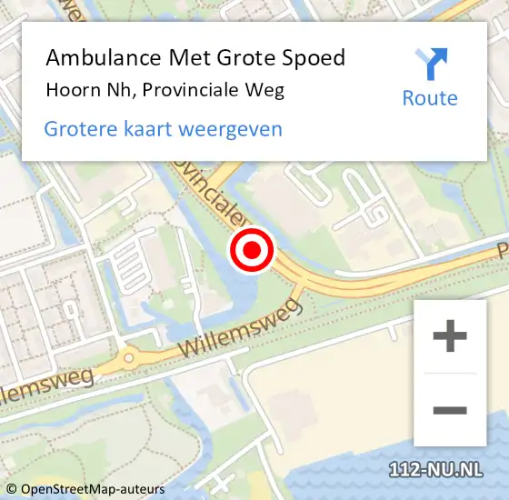 Locatie op kaart van de 112 melding: Ambulance Met Grote Spoed Naar Hoorn Nh, Provinciale Weg op 22 november 2014 23:31