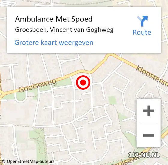 Locatie op kaart van de 112 melding: Ambulance Met Spoed Naar Groesbeek, Vincent van Goghweg op 23 november 2014 13:44