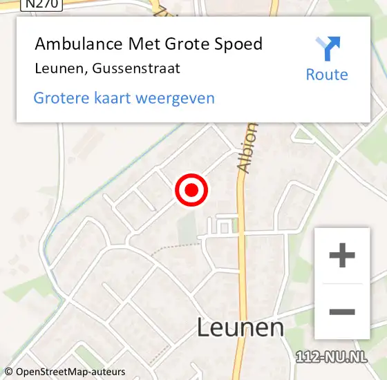 Locatie op kaart van de 112 melding: Ambulance Met Grote Spoed Naar Leunen, Gussenstraat op 6 december 2014 10:39