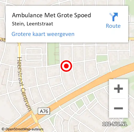 Locatie op kaart van de 112 melding: Ambulance Met Grote Spoed Naar Stein, Leentstraat op 18 december 2014 17:14