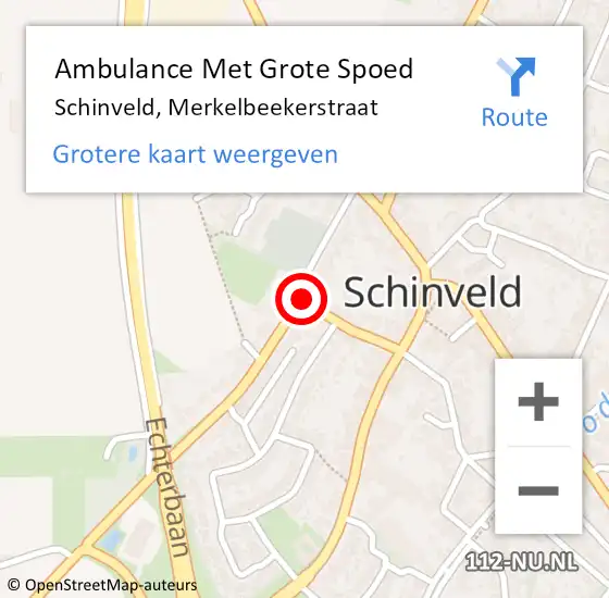 Locatie op kaart van de 112 melding: Ambulance Met Grote Spoed Naar Schinveld, Merkelbeekerstraat op 1 januari 2015 13:27