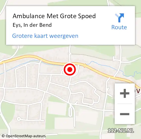 Locatie op kaart van de 112 melding: Ambulance Met Grote Spoed Naar Eys, In der Bend op 18 januari 2015 23:47