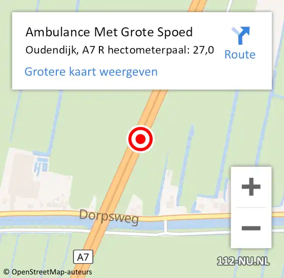 Locatie op kaart van de 112 melding: Ambulance Met Grote Spoed Naar Oudendijk, A7 R hectometerpaal: 24,9 op 20 januari 2015 06:47